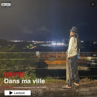 Dans ma ville by Ken Vybz