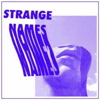 Strange Names EP by Strange Names