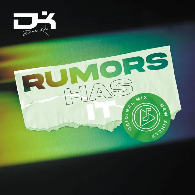 Rumors Has It