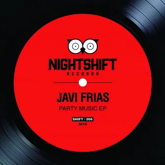 Party Music EP by Javi Frias