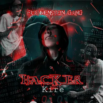 Hacker by FRANKENSTEIN GANG