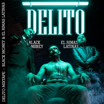 Delito by El Rimas Latinas