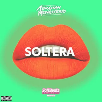 Soltera by Abraham Monasterio