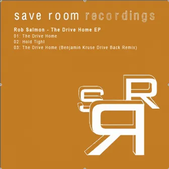 The Drive Home EP by Rob Salmon