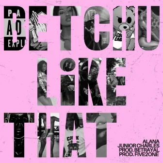 Betchu Like That by Cook Cabin