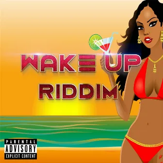 Wake up Riddim by Melvin