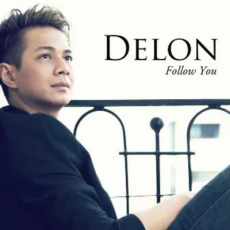 Follow You by Delon