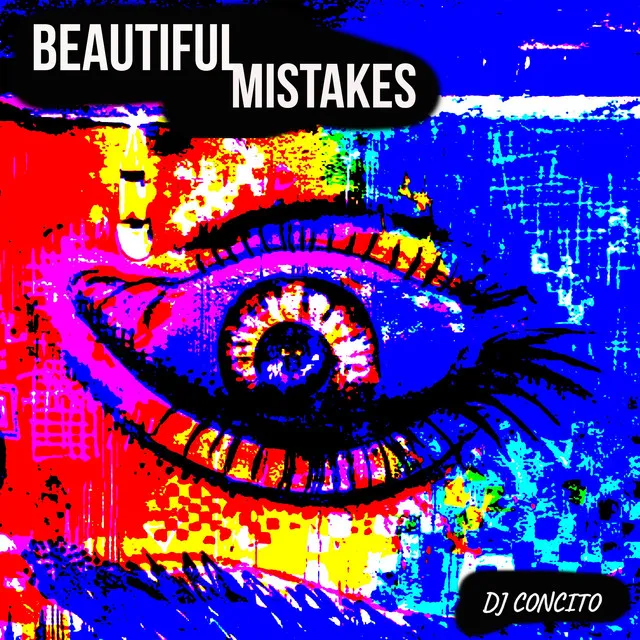 Beautiful mistakes