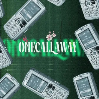 ONECALLAWAY by Gxbsk