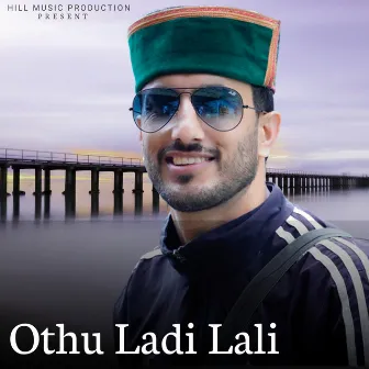 Othu Landi Lali by Ajju Tomar