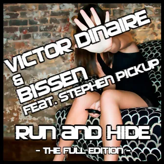 Run & Hide - The Full Edition - by Bissen