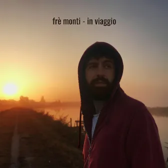 In Viaggio by Frè Monti