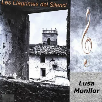 Les llàgrimes del silenci by Lusa Monllor