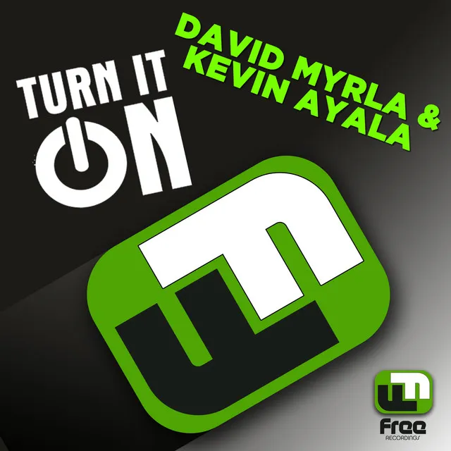 Turn It On (Original Mix)