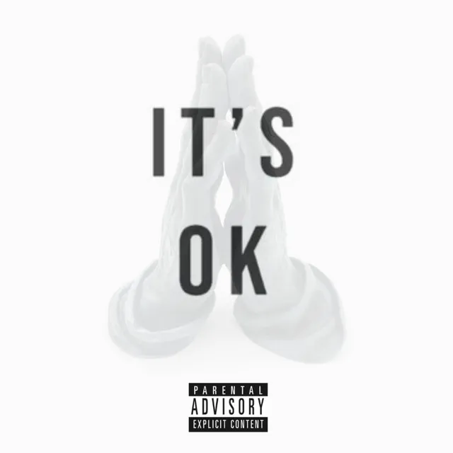 It's OK