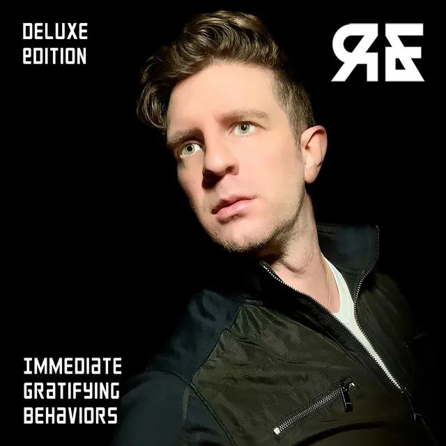 Immediate Gratifying Behaviors (Deluxe Edition)