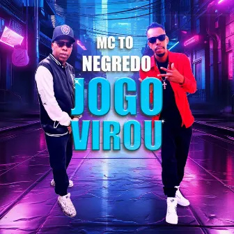 Jogo Virou by Mcto Negredo