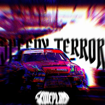 Speedy Terror by SXMEPLAYA