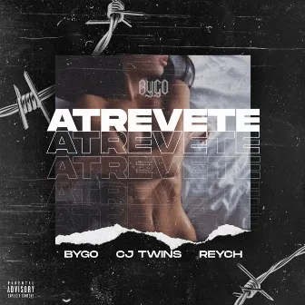 Atrévete by Bygo