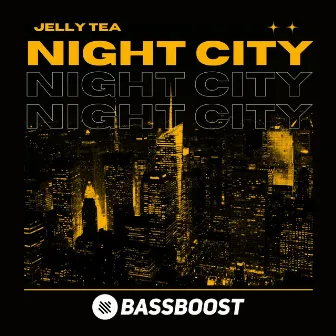 Night City by Jelly Tea