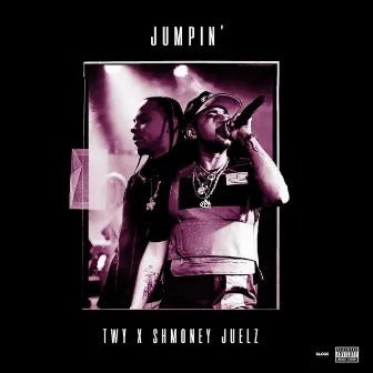 Jumpin by Shmoney Juelz