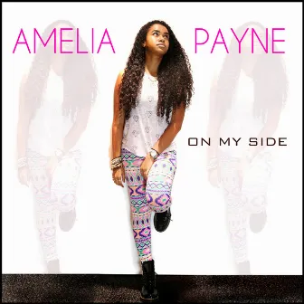 On My Side by Amelia Payne