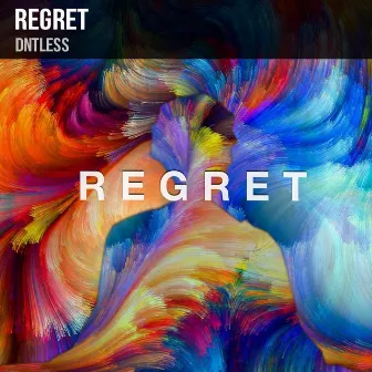 Regret by Dntless