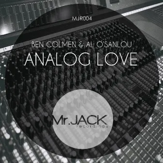 Analog Love by Al O'Sanlou