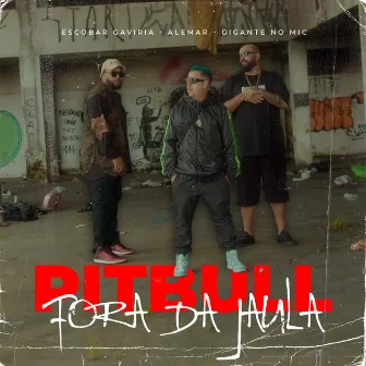 Pitbull Fora Da Jaula by Alemar