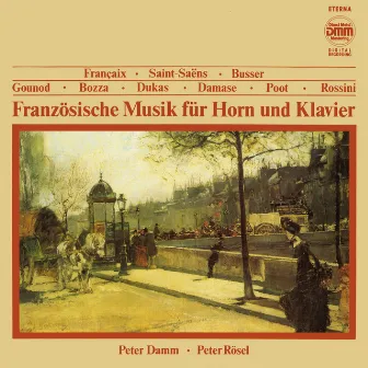 Französische Musik für Horn und Klavier by Peter Damm