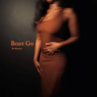 Body Go by Marzena Haizel