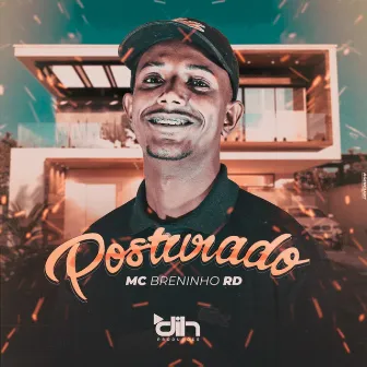 Posturado by Mc breninho RD