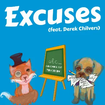 Excuses by Fox & the Sound