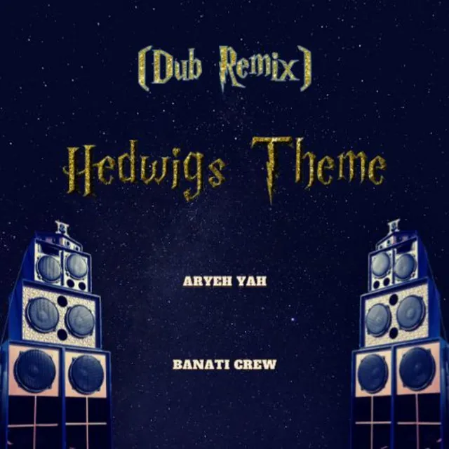 Hedwig's Theme (Dub Remix)