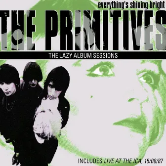 The Lazy Album Sessions by The Primitives