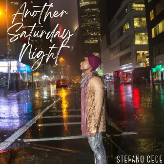 Another Saturday Night by Stefano Cece