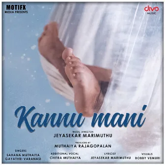 Kannu Mani by 