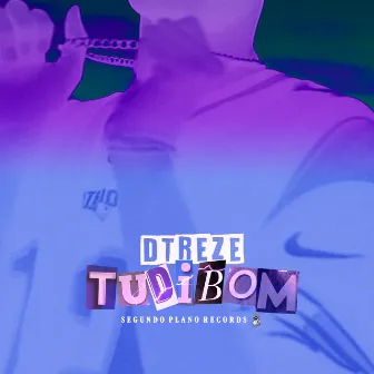 Tudibom by Dtreze