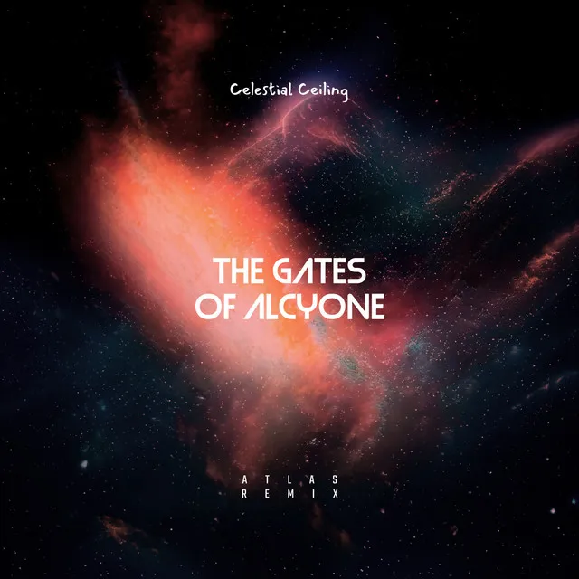 The Gates of Alcyone (Atlas Remix)