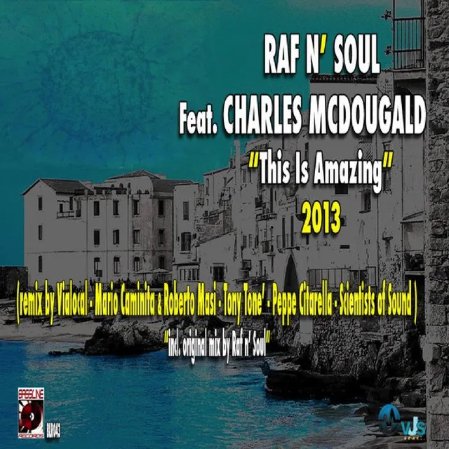 This Is Amazing - Raf n' Soul Eternal Love Mix