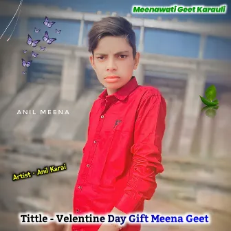 Velentine Day Gift Meena Geet (Rajasthani) by Rocky Meena