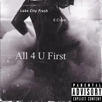 All 4 U First by Lake City Fresh