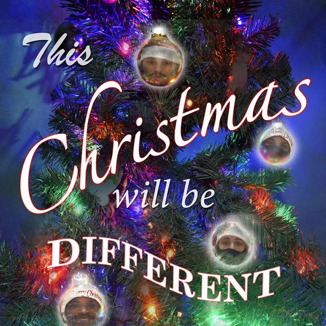 This Christmas Will Be Different