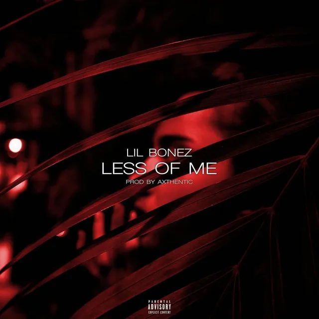 Less of Me