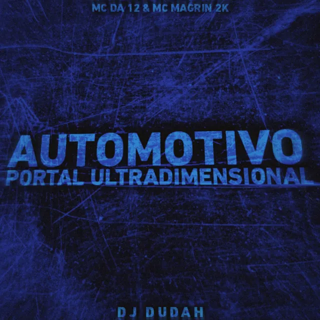 Automotivo Portal Ultradimensional