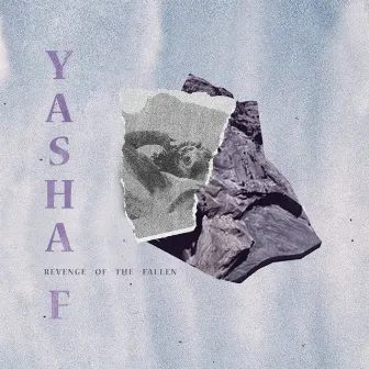 Revenge Of The Fallen EP by Yasha F