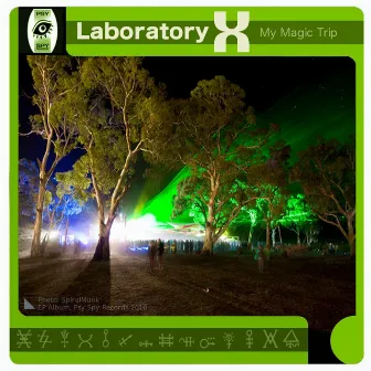 My Magic Trip by Laboratory X