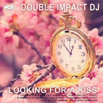 Looking for a Kiss by Double Impact DJ