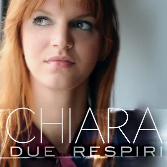 Due respiri by Chiara Galiazzo