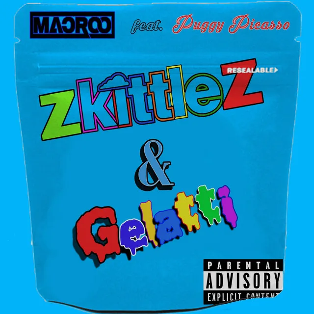 Zkittlez & Gelatti